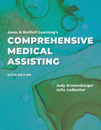 Cover image: Jones & Bartlett Learning's Comprehensive Medical Assisting 6th edition 9781284256666