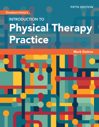 Cover image: Dreeben-Irimia's Introduction to Physical Therapy Practice with Navigate Advantage Access 5th edition 9781284289725