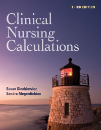 Cover image: Clinical Nursing Calculations with Navigate Advantage Access 3rd edition 9781284287998