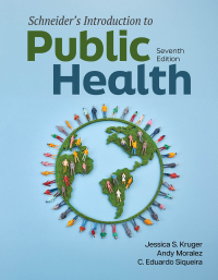 Cover image: Schneider's Introduction to Public Health 7th edition 9781284291803