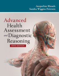 Cover image: Advanced Health Assessment and Diagnostic Reasoning 5th edition 9781284295306