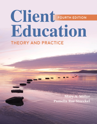 Cover image: Client Education: Theory and Practice, Fourth Edition 4th edition 9781284298741