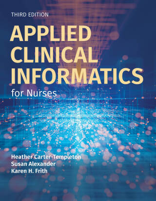 Cover image: Applied Clinical Informatics for Nurses 3rd edition 9781284274936