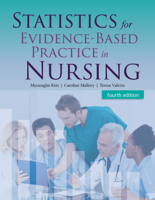 Statistics for Evidence-Based Practice in Nursing 4th edition