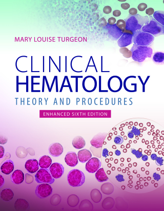 Imagen de portada: Clinical Hematology: Theory & Procedures, Enhanced Edition 6th edition 9781284294491