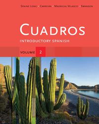 Cover image: Cuadros Student Text, Volume 2 of 4: Introductory Spanish 1st edition 9781133520054