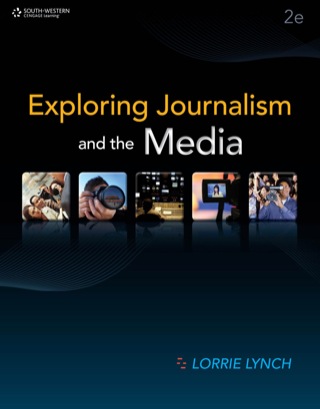 Cover image: Exploring Journalism and the Media 2nd edition 9780840068996