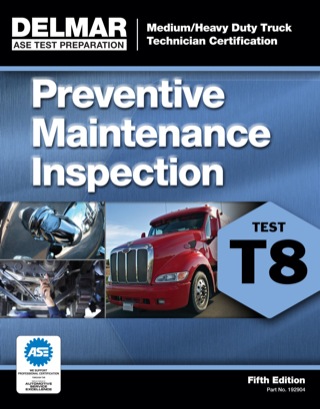 Cover image: ASE Test Prep- T8 Preventive Maintenance 5th edition 9781285243023