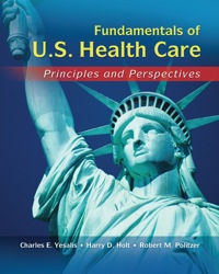 Cover image: Fundamentals of US Health Care: Principles and Perspectives 1st edition 9781285407463