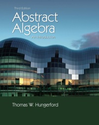 Cover image: Abstract Algebra: An Introduction 3rd edition 9781285374314