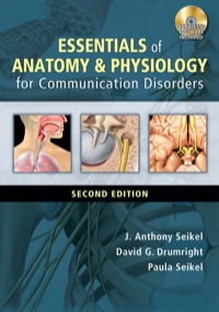 Cover image: Essentials of Anatomy and Physiology for Communication Disorders 2nd edition 9781285545493