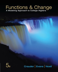 Cover image: Functions and Change: A Modeling Approach to College Algebra 5th edition 9781285521329