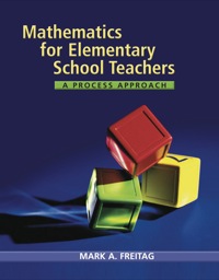 Cover image: Mathematics for Elementary School Teachers: A Process Approach 1st edition 9780618610082
