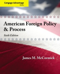 Cover image: Cengage Advantage: American Foreign Policy and Process 6th edition 9781435462724