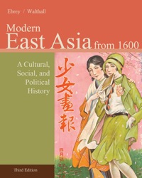 Cover image: East Asia: A Cultural, Social, and Political History, Volume II: From 1600 3rd edition 9781285599922