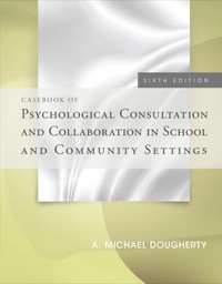 Cover image: Casebook of Psychological Consultation and Collaboration in School and Community Settings 6th edition 9781285699790