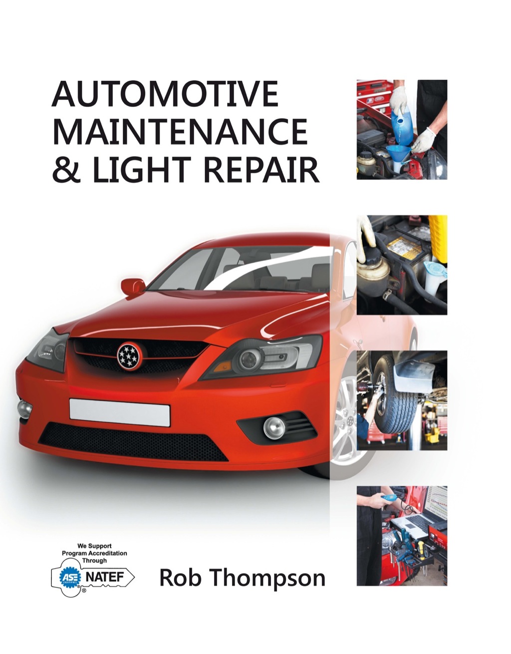 Automotive Maintenance & Light Repair 1st Edition