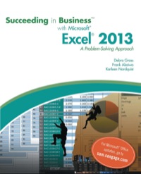 Cover image: Succeeding in Business with Microsoft Excel 2013: A Problem-Solving Approach 1st edition 9781285099149