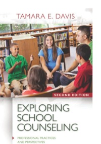 Cover image: Exploring School Counseling 2nd edition 9781305146228