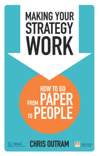 Imagen de portada: Making Your Strategy Work 1st edition 9781292002590