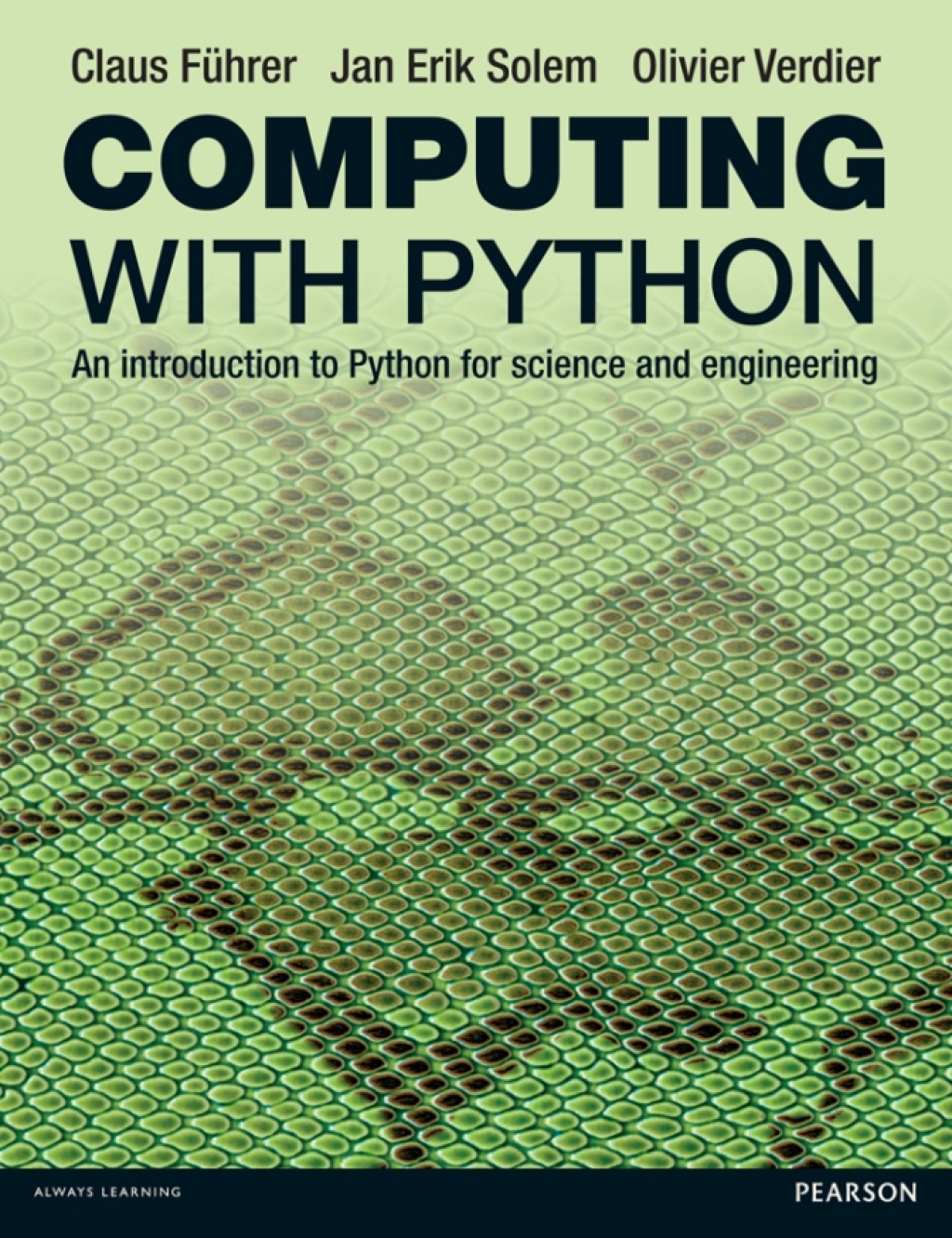 Computing with Python An Introduction to Python for Science and Engineering 1st Edition