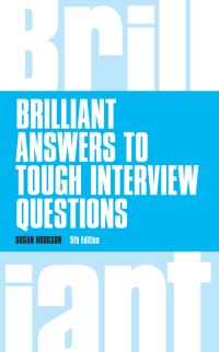 Imagen de portada: Brilliant Answers to Tough Interview Questions 5th edition 9781292015330