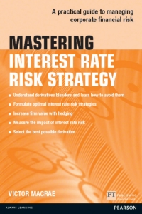 Cover image: Mastering Interest Rate Risk Strategy 1st edition 9781292017563