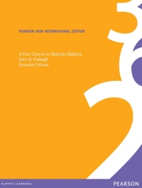 表紙画像: First Course in Abstract Algebra, A: Pearson New International Edition 7th edition 9781292024967