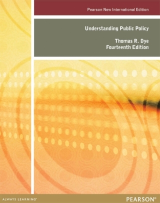 Cover image: Understanding Public Policy: Pearson New International Edition 14th edition 9781292026923