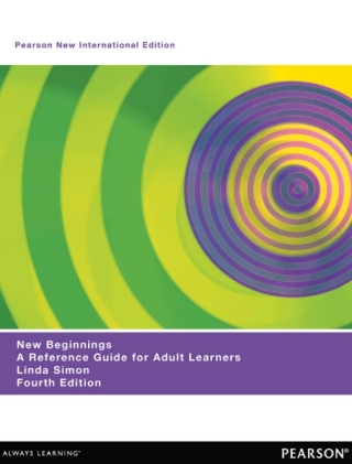 Imagen de portada: New Beginnings: A Reference Guide for Adult Learners 4th edition 9781292026992