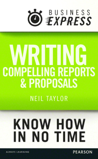 Imagen de portada: Business Express: Writing compelling reports and proposals 1st edition 9781292063126