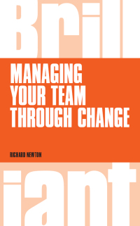 Omslagafbeelding: Managing your Team through Change 1st edition 9781292063607