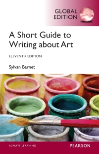 Cover image: A Short Guide to Writing About Art, Global Edition 11th edition 9781292059907
