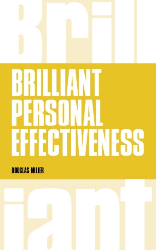 表紙画像: Brilliant Personal Effectiveness 1st edition 9781292077567
