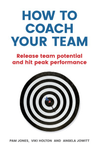 Cover image: How to Coach Your Team 1st edition 9781292077963