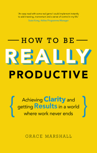 Omslagafbeelding: How To Be REALLY Productive 1st edition 9781292083834