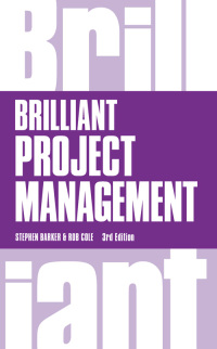 Cover image: Brilliant Project Management 3rd edition 9781292083230