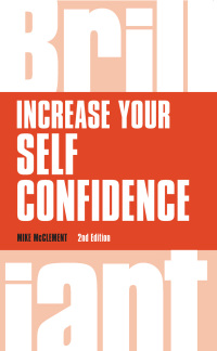 Titelbild: Increase your self confidence 1st edition 9781292083384