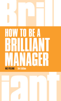 Immagine di copertina: How to be a Brilliant Manager 1st edition 9781292083322