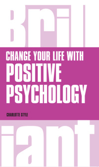 表紙画像: Change your life with Positive Psychology 1st edition 9781292083353