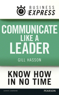 Titelbild: Business Express: Communicate Like a Leader 1st edition 9781292095677