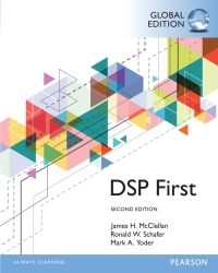 Imagen de portada: Digital Signal Processing First, Global Edition 2nd edition 9781292113869