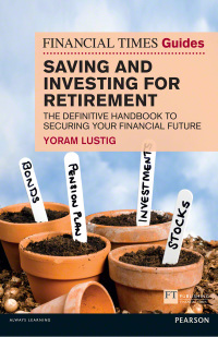 Titelbild: FT Guide Saving and Investing for Retirement 1st edition 9781292129297