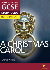 Omslagafbeelding: A Christmas Carol: York Notes for GCSE (9-1) ebook edition 1st edition 9781447982128