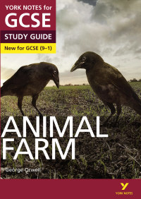 Cover image: Animal Farm: York Notes for GCSE (9-1) ebook edition 1st edition 9781447982135