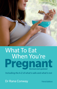 Cover image: What to Eat When You're Pregnant 3rd edition 9781292155104