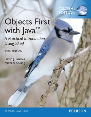 Cover image: Objects First with Java: A Practical Introduction Using BlueJ, Global Edition 6th edition 9781292159041