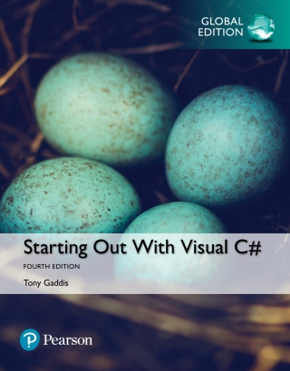 Cover image: Starting out with Visual C#, Global Edition 4th edition 9781292163215