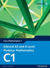 表紙画像: Edexcel AS and A Level Modular Mathematics Core Mathematics C1 eBook edition 1st edition 9780435519100