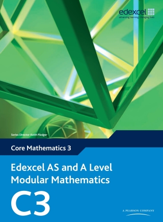 Cover image: Edexcel AS and A Level Modular Mathematics Core Mathematics C3 eBook edition 1st edition 9780435519094